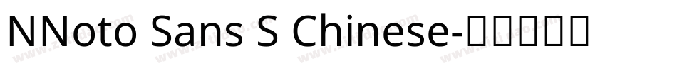 NNoto Sans S Chinese字体转换